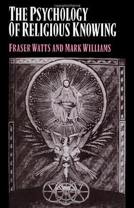 The Psychology of Religious Knowing