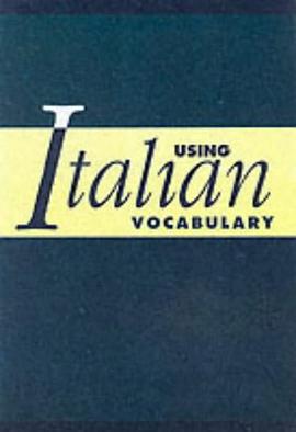Using Italian Vocabulary pdf epub mobi 电子书 下载