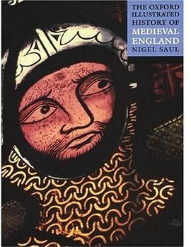The Oxford Illustrated History of Medieval England (Oxford Illustrated Histories) pdf epub mobi 電子書 下載