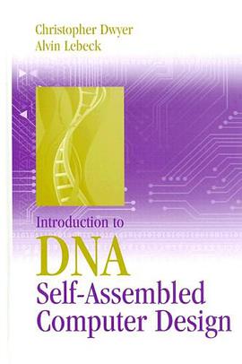 Introduction to DNA Self-assembled Computer Design pdf epub mobi 电子书 下载