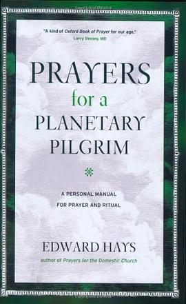 Prayers for a Planetary Pilgrim pdf epub mobi 电子书 下载