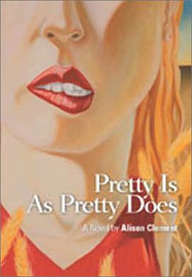 Pretty is as Pretty Does pdf epub mobi 电子书 下载