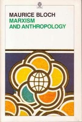 Marxism and Anthropology pdf epub mobi 电子书 下载