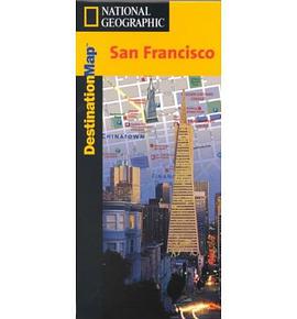 National Geographic Destination Map San Francisco pdf epub mobi 电子书 下载