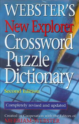 Webster's New Explorer Crossword Puzzle Dictionary pdf epub mobi 电子书 下载
