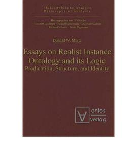 Essays on Realist Instance Ontology and Its Logic pdf epub mobi 电子书 下载