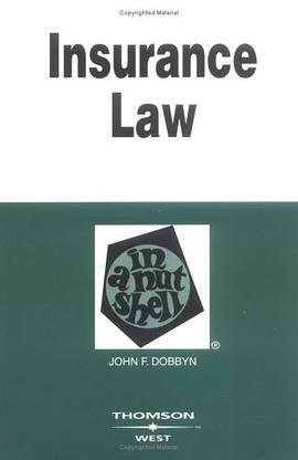 Insurance Law in a Nutshell (Nutshell Series) pdf epub mobi 电子书 下载