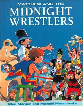 Matthew and the Midnight Wrestlers pdf epub mobi 下载