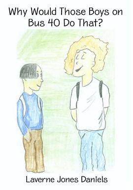 Why Would Those Boys on Bus 40 Do That? pdf epub mobi 电子书 下载