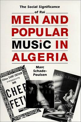 Men and Popular Music in Algeria pdf epub mobi 電子書 下載
