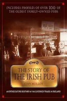 The Story of the Irish Pub pdf epub mobi 电子书 下载