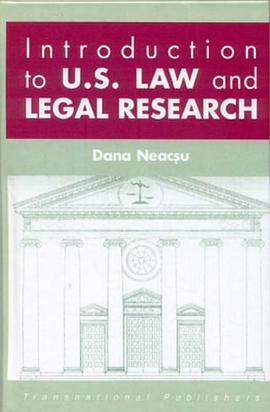 Introduction to US Law and Legal Research pdf epub mobi 电子书 下载