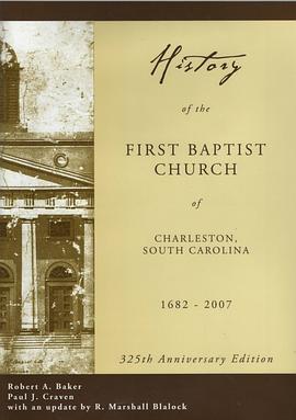History of the First Baptist Church of Charleston South Carolina