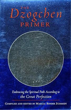 The Dzogchen Primer pdf epub mobi 电子书 下载