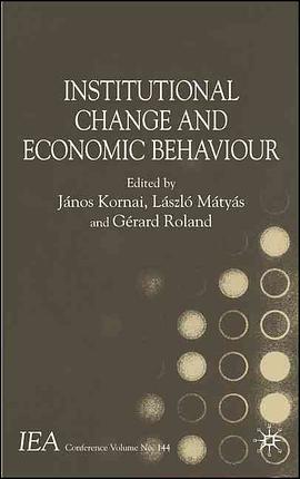 Institutional Change and Economic Behaviour