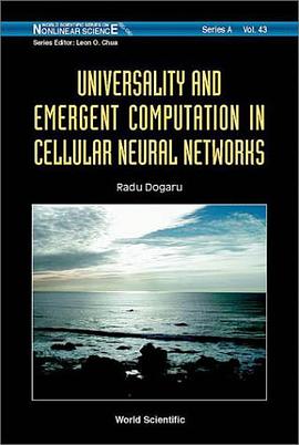 Universality And Emergent Computation In Cellular Neural Networks pdf epub mobi 电子书 下载