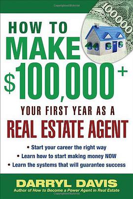 How to Make $100,000+ Your First Year as a Real Estate Agent pdf epub mobi 电子书 下载