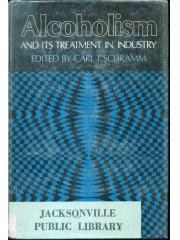 Alcoholism and Its Treatment in Industry pdf epub mobi 下载