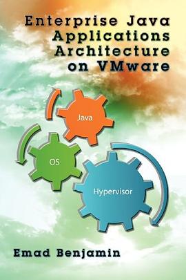 Enterprise Java Applications Architecture on VMware pdf epub mobi 电子书 下载