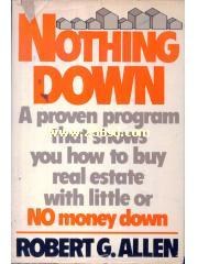 Nothing Down: How to Buy Real Estate With Little or No Money Down pdf epub mobi 电子书 下载