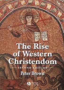 The Rise of Western Christendom pdf epub mobi 电子书 下载