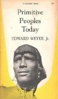 Primitive Peoples Today（A Dolphin Book） pdf epub mobi 电子书 下载