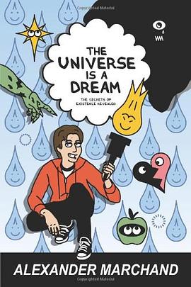 The Universe Is a Dream pdf epub mobi 电子书 下载