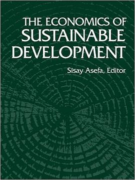 The Economics Of Sustainable Development pdf epub mobi 电子书 下载