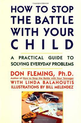 How to Stop the Battle with Your Child pdf epub mobi 电子书 下载