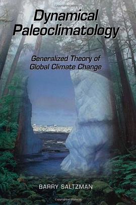 Dynamical Paleoclimatology pdf epub mobi 电子书 下载