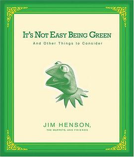 It's Not Easy Being Green pdf epub mobi 电子书 下载