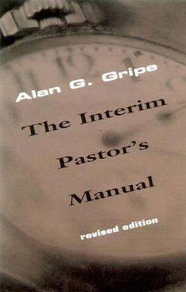 The Interim Pastor's Manual pdf epub mobi 电子书 下载