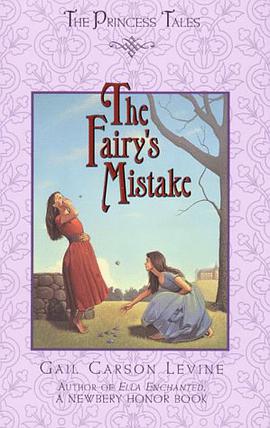The Fairy's Mistake (Princess Tales) pdf epub mobi 电子书 下载