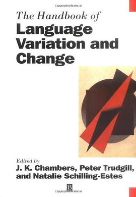 The Handbook of Language Variation and Change pdf epub mobi 电子书 下载