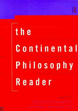 The Continental Philosophy Reader pdf epub mobi 电子书 下载