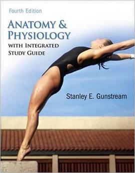 Anatomy & Physiology with Integrated Study Guide pdf epub mobi 电子书 下载