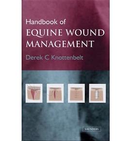 Handbook of Equine Wound Management pdf epub mobi 电子书 下载
