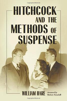 Hitchcock and the Methods of Suspense pdf epub mobi 电子书 下载
