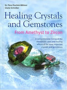 Healing Crystals and Gemstones pdf epub mobi 电子书 下载