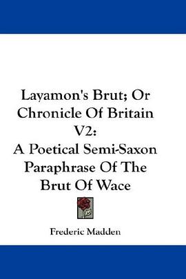 Layamon's Brut; Or Chronicle Of Britain V2 pdf epub mobi 电子书 下载