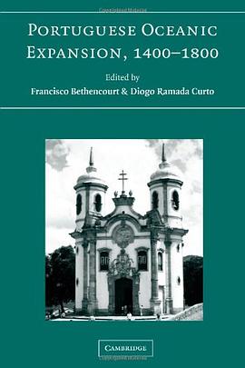 Portuguese Oceanic Expansion, 1400-1800 pdf epub mobi 电子书 下载