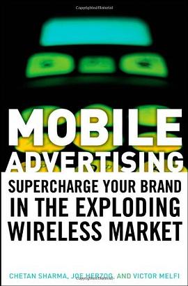 Mobile Advertising pdf epub mobi 电子书 下载