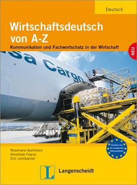 Wirtschaftsdeutsch von A bis Z pdf epub mobi 电子书 下载
