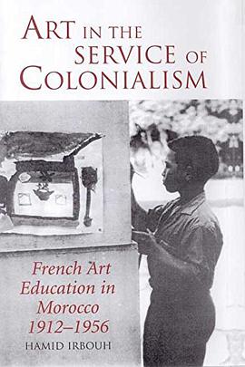 Art in the Service of Colonialism pdf epub mobi 电子书 下载
