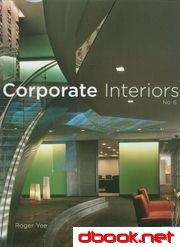 Corporate Interiors, Vol. 6 (精装) pdf epub mobi 电子书 下载