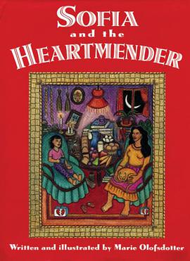 Sofia and the Heartmender pdf epub mobi 电子书 下载