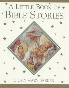 The Little Book of Bible Stories pdf epub mobi 电子书 下载