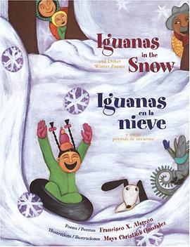 Iguanas in the Snow/Iguanas en la nieve pdf epub mobi 电子书 下载