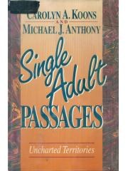 Single Adult Passages: Uncharted Territories pdf epub mobi 电子书 下载