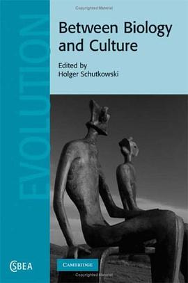 Between Biology and Culture pdf epub mobi 电子书 下载